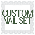 Custom Nail Set