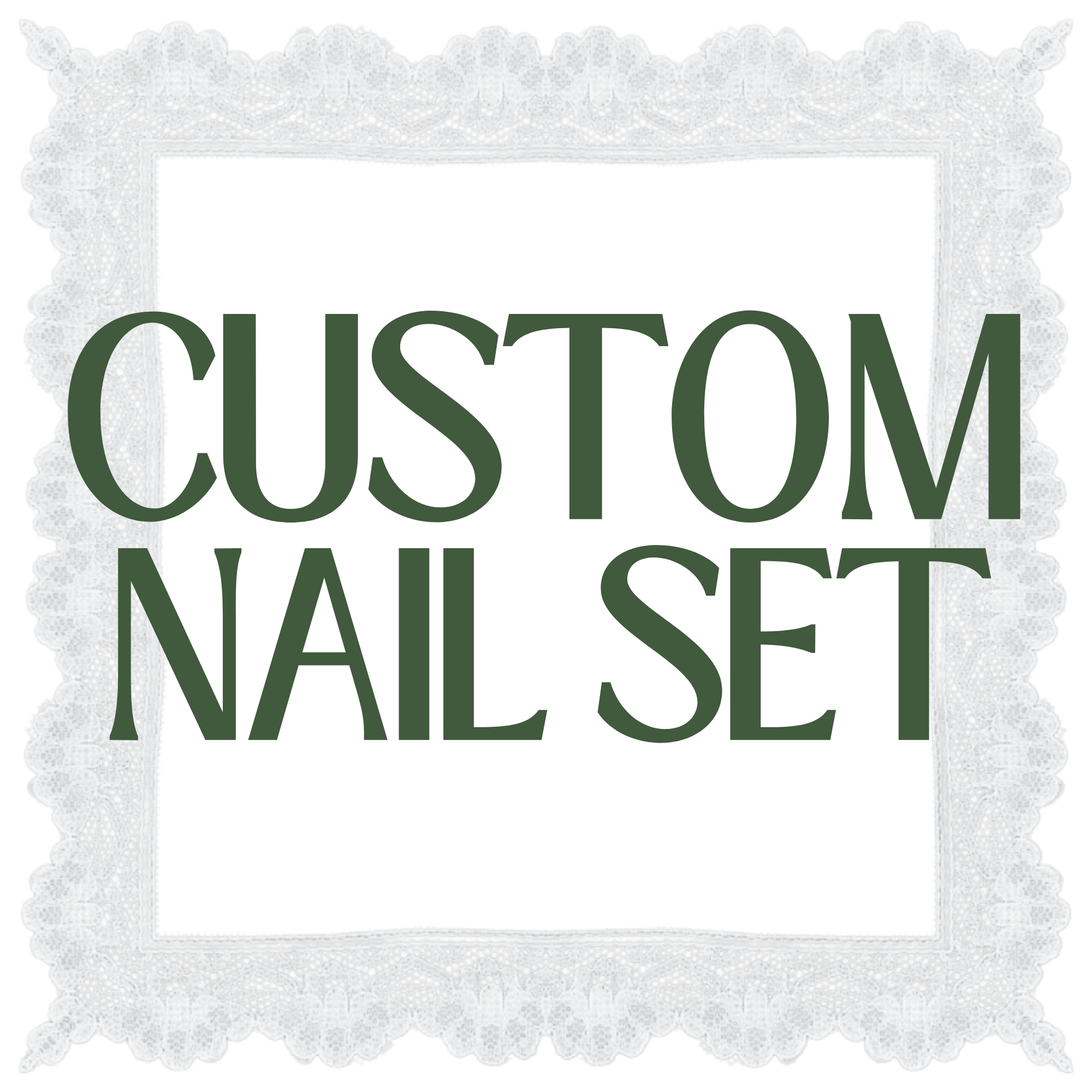 Custom Nail Set